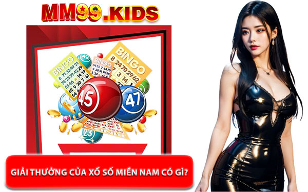 Giải Thưởng Của Xổ Số Miền Nam Có Gì?